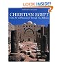 Christian Egypt: Coptic Art and Monuments Through Two Millennia