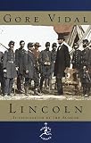 Lincoln: A Novel