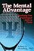 The Mental Advantage: Developing Your Psychological Skills in Tennis