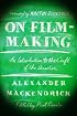 On Film-making: An Introduction to the Craft of the Director