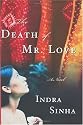 The Death of Mr. Love: A Novel