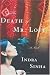 The Death of Mr. Love: A Novel