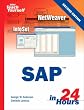 Sams Teach Yourself SAP in 24 Hours (2nd Edition) (Sams Teach Yourself)