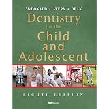 dentistry for the child and adolescent 8e