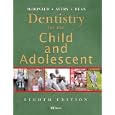 Dentistry for the Child and Adolescent by Ralph E. McDonald, David R. Avery, and Jeffrey A. Dean