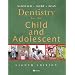 Dentistry for the Child and Adolescent