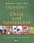 Dentistry for the Child and Adolescent