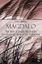 Magdalo: The Story of Emilio Aguinaldo; Revolutionary Hero of the Philippines