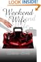 Weekend Wife