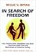 In Search of Freedom: How Persons With Disabilities Have Been Disenfranchised from the Mainstream of American Society