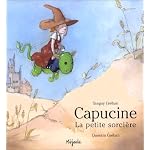 Capucine la petite sorci?re book cover