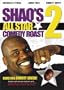 Shaq's All Star Comedy Roast II
