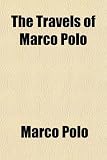 The Travels of Marco Polo