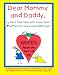 Books : Dear Mommy and Daddy