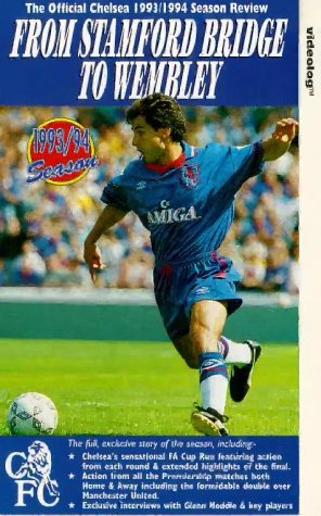 Chelsea - The Official Story Of The 1993/94 Season - From Stamford Bridge To Wembley