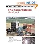 The Farm Welding Handbook (Motorbooks Workshop)
