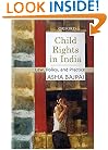 Child Rights in India: Law, Policy, and Practice