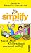 Simplify your life: Küche, Keller, Kleiderschrank entspannt im Griff