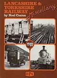 Lancashire & Yorkshire Railway miscellany