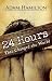 24 Hours That Changed the World