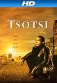 Tsotsi [HD]