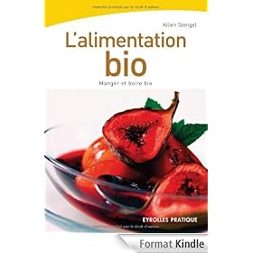 L'alimentation bio : Manger et boire bio
