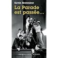 La parade est pass�e...
