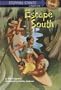 Escape South (A Stepping Stone Book(TM))