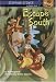 Escape South (A Stepping Stone Book(TM))