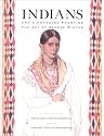 Indians and a Changing Frontier: The Art of George Winter