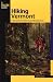 Hiking Vermont, 2nd: 60 of Vermont's Greatest Hiking Adventures (State Hiking Series)