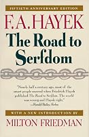 Cover of "The Road to Serfdom: Fiftieth A... Cover of "The Road to Serfdom: Fiftieth A...