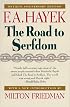 The Road to Serfdom Fiftieth Anniversary Edition