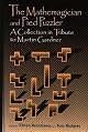 The Mathemagician and Pied Puzzler: A Collection in Tribute to Martin Gardner