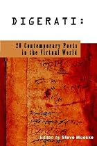 Digerati: 20 Contemporary Poets in the Virtual World