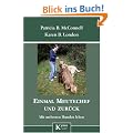 Einmal Meutechef und zur�ck: Mit mehreren Hunden leben