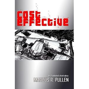 Cost Effective by Marcus R. Pullen Science Fiction Book