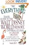The Everything Travel Guide to the Walt Disney World Resort, Universal Studios, and Greater Orlando: A Complete Guide to Best Hotels, Restaurants, Par (Everything (History & Travel))