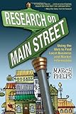 Image of Research on Main Street: Using the Web to Find Local Business and Market Information