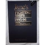 Jane's Fighting Ships 1995-96by Richard Sharpe
