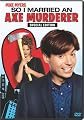 So I Married an Axe Murderer