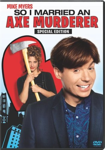 So I Married an Axe Murderer