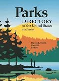 Parks Directory of the United States (Parks Directory of the United States & Canada)