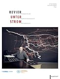Produkt-Bild: Revier unter Strom: Fotografien zur Elektrizit&auml;tsgeschichte des Ruhrgebiets