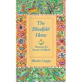 The Blindfold Horse: Memories of a Persian Childhood