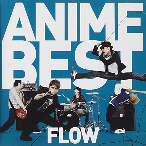 FLOW - Anime Best - Zortam Music