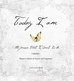 Today I Am
