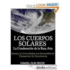 Los Cuerpos Solares (Spanish Edition)