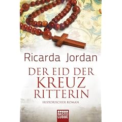 Der Eid der Kreuzritterin: Historischer Roman: Historischer Liebesroman