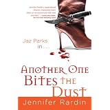 Another One Bites the Dust (Jaz Parks, Book 2)